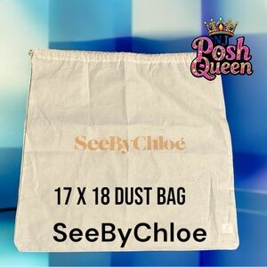 See By Chloe Cream 17 x 18 Dust Bag